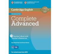 Complete Advanced Teacher's Book with Teacher's Resources CD-ROM.