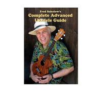 Complete Advanced Ukulele Guide
