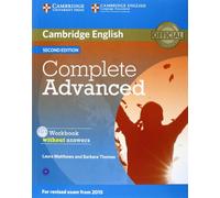 Barbara Thomas, Laura Matthews – Complete Advanced : Cahier d'exercices sans corrigés avec CD audio