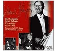 Complete Aksel Schiotz Recordings 1933-1946 Vol. 5 : Bweyse & Melodies Scandinaves