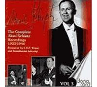 Complete Aksel Schiotz Recordings 1933-1946 Vol. 5 : Bweyse & Melodies Scandinaves