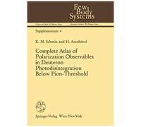 Complete Atlas Of Polarization Observables In Deuteron Photodisintegration Below Pion-Threshold
