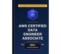 Complete AWS Certified Data Engineer Associate Study Guide - Practice Tests & Expert Explanations