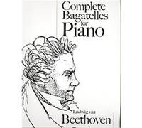 Complete Bagatelles for Piano Ludwig Van Beethoven (Auteur)