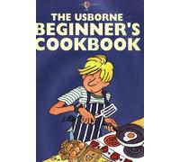 Complete Beginners' Cookbook: "Cooking for Beginners", "Pasta and Pizza for Beginners", "Vegetarian Cooking", "Cakes and Cookies"