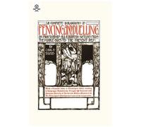Complete Bibliography Of Fencing And Duelling, As Practised By All European Nations From The Middle Ages To The Present Day