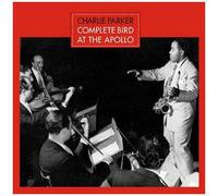 Charlie Parker - Complete Bird at The Apollo