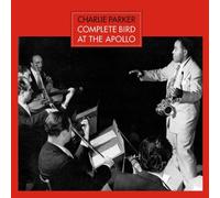 Complete Bird at The Apollo + 4 bonus tracks by Charlie Parker (2012-09-17)
