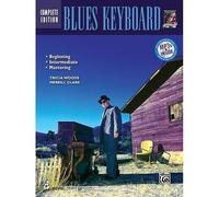 Complete Blues Keyboard Method Complete Edition