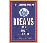 Complete Book of Dreams and What they Mean, The - [Version Originale] Inconnu (Auteur)