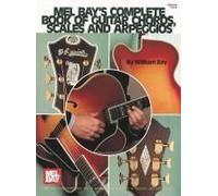 Complete Book Of Guitar Chords, Scales, And Arpeggios