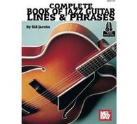 Complete Book of Jazz Guitar Lines & Phrases - [Version Originale] Inconnu (Auteur)