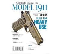 Complete Book of the Model 1911 Magazine Year 2026