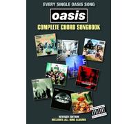 Oasis - Complete Chord Songbook Revised Edition 2009