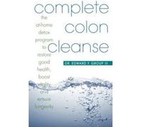 Complete Colon Cleanse Christopher Berry-dee (Auteur)