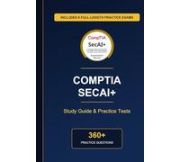 Complete CompTIA SecAI+ Study Guide (CY0-001) - Practice Tests & Expert Explanations