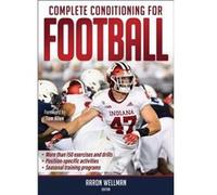 Complete Conditioning for Football Complete Conditioning for Football (Auteur)