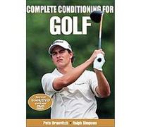 Complete Conditioning for Golf Pete Draovitch, Ralph Simpson (Auteur)