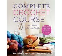 Cours complet de crochet – Le guide de référence ultime – Sterling