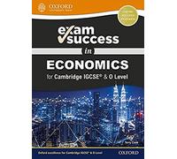 Complete Economics for Cambridge IGCSE and O Level Revision Guide – 3e édition