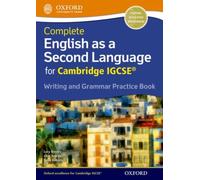 Complete English As A Second Language For Cambridge Igcse Writing And Grammar Practice Book
