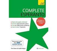 Complete Esperanto: Learn to read, write, speak and understand Esperanto - [Version Originale] Inconnu (Auteur)