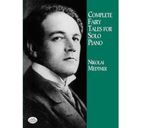 Complete Fairy Tales for Solo Piano