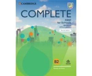 Complete First for Schools Workbook without Answers with Audio Download by Natasha de Souza Natasha de Souza (Auteur)