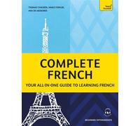 Complete French Your all-in-one guide to learning French (Beginner-Intermediate) - Dr Ana Maria Sousa Aguiar de Medeiros - Teach Yourself - ebook (ePub) - Livre