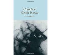 Complete Ghost Stories (Macmillan Collector's Library) - [Version Originale] Inconnu (Auteur)