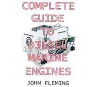 Complete Guide to Diesel Marine Engines John Flemming (Auteur)
