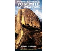 Complete Guidebook to Yosemite National Park
