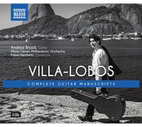 Villa-Lobos / Bissol – Heitor Villa-Lobos : Manuscrits complets pour guitare – CD Neuf – NAXOS