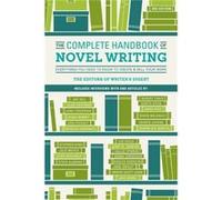 Complete Handbook Of Novel Writing Writer,s Digest, (Auteur)