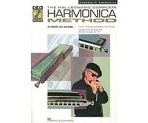 Complete Harmonica Method Chromatic by Bobby Joe Holman Bobby Joe Holman (Auteur)