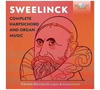 Sweelinck: Complete Harpsichord and Organ Music