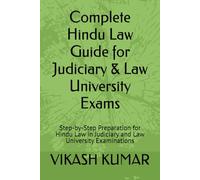 Complete Hindu Law Guide for Judiciary & Law University Exams: Step-by-Step Preparation for Hindu Law in Judiciary and Law University Examinations