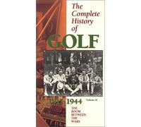 Complete History of Golf 2: Boom Between Wars [VHS]