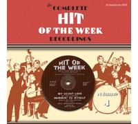 Complete Hit of The Week Recordings, Vol. 4