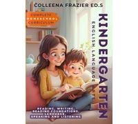 Complete Homeschool Curriculum - Kindergarten English Language Arts: Reading, Writing, Reading Foundations, Language, Speaking and Listening