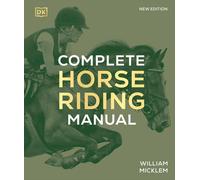 Complete Horse Riding Manual