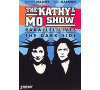 Complete Kathy & Mo Show: Parallel & The Dark Side [Import USA Zone 1]