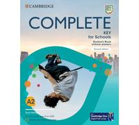 Complete Key for Schools English for Spanish Speakers Second edition Student's Book without answers with Digital Pack
