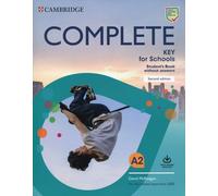 Complete Key for Schools Livre de l'élève sans réponses avec entraînement en ligne