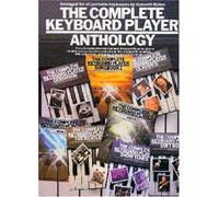 The Complete Keyboard Player Anthology – Recueil de partitions variété, pop, rock