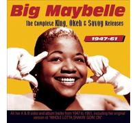 Complete King, Okeh & Savoy Releases 1947-1961 by Big Maybelle [CD] NEUF