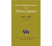 Complete Letters Of Henry James 18801883 Henry James, Michael Anesko, Greg W Zacharias, Katie Sommer (Auteur)