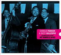 Complete Live at Birdland + 7 Bonus Tracks Centennial Celebration Collection 1920-2020