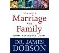 Complete Marriage and Family Home Reference Guide