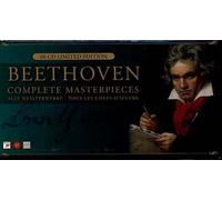 Complete Masterpieces : Symphonies, Ouvertures, Concertos, Sonates, Variations, Quintettes, Oeuvres Chorales, Lieder